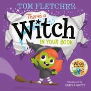 Cover of: There's a Witch in Your Book by Tom Fletcher, Greg Abbott