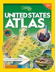 Cover of: National Geographic Kids United States Atlas 7th Edition