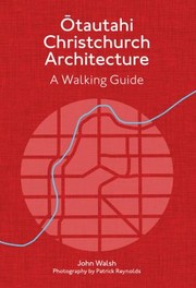 Cover of: Christchurch Architecture: A Walking Guide