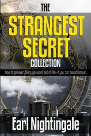 Cover of: Strangest Secret Collection by Robert C. Worstell, Earl Shoaff, Claude M. Bristol