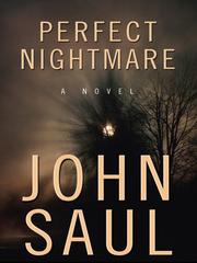Cover of: Perfect nightmare by John Saul