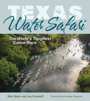 Cover of: Texas Water Safari by Bob Spain, Joy Emshoff, Andrew Sansom