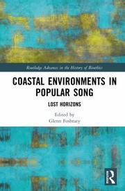 Cover of: Coastal Environments in Popular Song: Lost Horizons