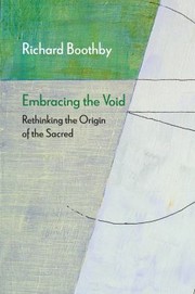 Cover of: Embracing the Void: Rethinking the Origin of the Sacred