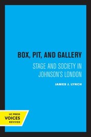 Cover of: Box, Pit, and Gallery: Stage and Society in Johnson's London