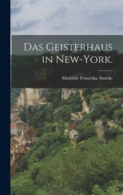 Cover of: Geisterhaus in New-York