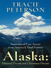 Cover of: Alaska by Tracie Peterson