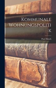 Cover of: Kommunale Wohnungspolitik