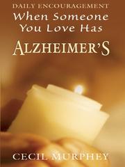 Cover of: When someone you love has Alzheimer
