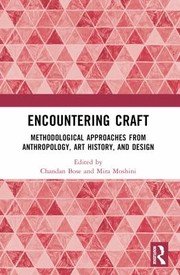 Cover of: Encountering Craft: Methodological Approaches from Anthropology, Art History, and Design