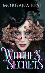 Cover of: Witches' Secrets Large Print: Vampires and Wine Book 2