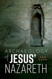 Cover of: Archaeology of Jesus' Nazareth