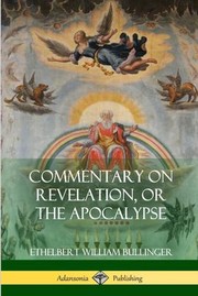 Cover of: Commentary on Revelation, or the Apocalypse