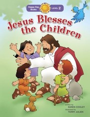 Cover of: Jesus Blesses the Children by Karen Cooley, Terry Julien