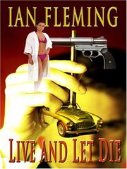 Cover of: Live and let die by Ian Fleming