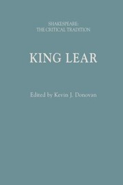 Cover of: King Lear : Shakespeare: the Critical Tradition