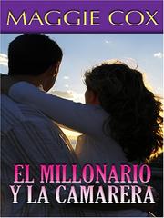 Cover of: El millonarie y la camarera by Maggie Cox