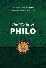 Cover of: Works of Philo: Complete and Unabridged