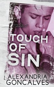 Cover of: Touch of Sin: A Stepsibling Romance