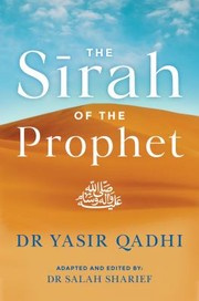 Cover of: Sirah of the Prophet: A Contemporary and Original Analysis