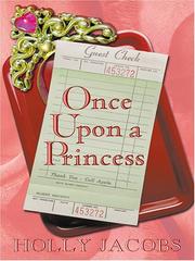 Cover of: Once upon a princess by Holly Jacobs