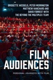 Cover of: Film Audiences: Personal Journeys with Film