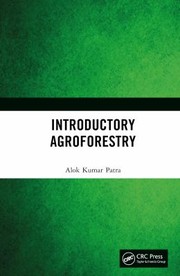 Introductory Agroforestry by Alok Kumar Patra