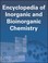 Cover of: Encyclopedia of Inorganic and Bioinorganic Chemistry