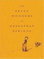 Cover of: The seven wonders of Sassafras Springs