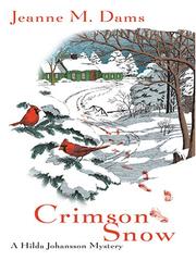 Cover of: Crimson snow by Jeanne M. Dams