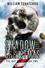 Cover of: Shadow over Christmas: The Boy King Book 2