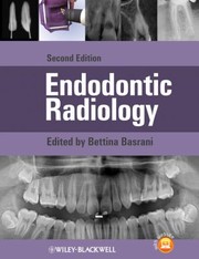 Cover of: Endodontic radiology by Bettina Basrani, Bettina Basrani