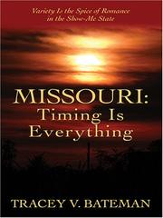 Cover of: Missouri: Timing Is Everything (Heartsong Novella in Large Print)