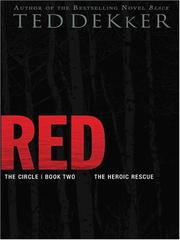 Cover of: Red by Ted Dekker, Ted Dekker