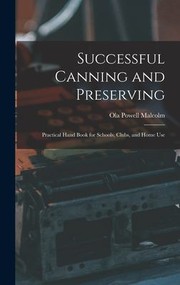 Cover of: Successful Canning and Preserving by Ola Powell, Ola Powell Malcolm, Ola Powell Malcolm