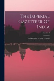 Cover of: Imperial Gazetteer of India; Volume 2