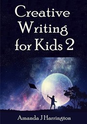 Cover of: Creative Writing for Kids 2