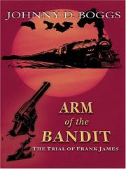 Cover of: Arm of the bandit: a guns and gavel novel