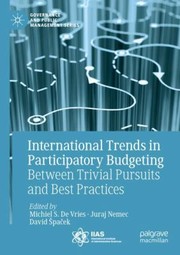 Cover of: International Trends in Participatory Budgeting: Between Trivial Pursuits and Best Practices