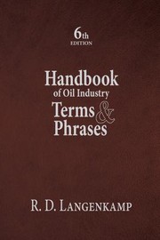 Cover of: Handbook of Oil Industry Terms and Phrases