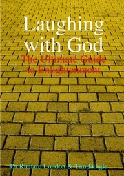 Cover of: Laughing with God by Richard London