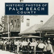 Cover of: Historic Photos of Palm Beach County