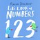 Cover of: Let's Look At... Numbers