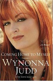 Cover of: Coming home to myself by Wynonna Judd