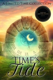 Cover of: Time's Tide by Tarina Anthologies, Tarina Anthologies