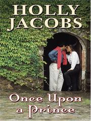 Cover of: Once upon a prince by Holly Jacobs
