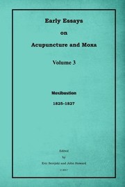 Cover of: Early Essays on Acupuncture and Moxa: Moxibustion