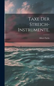 Cover of: Taxe der Streich-Instrumente