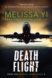 Cover of: Death Flight by Melissa Yi, Melissa Yuan-Innes