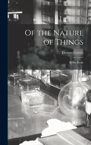 Cover of: Of the Nature of Things: In Six Books